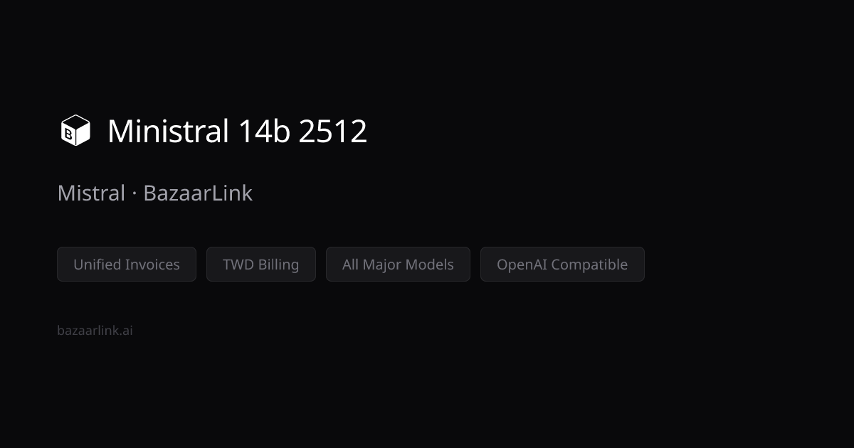Ministral 14b 2512 API Pricing & Documentation — Mistral