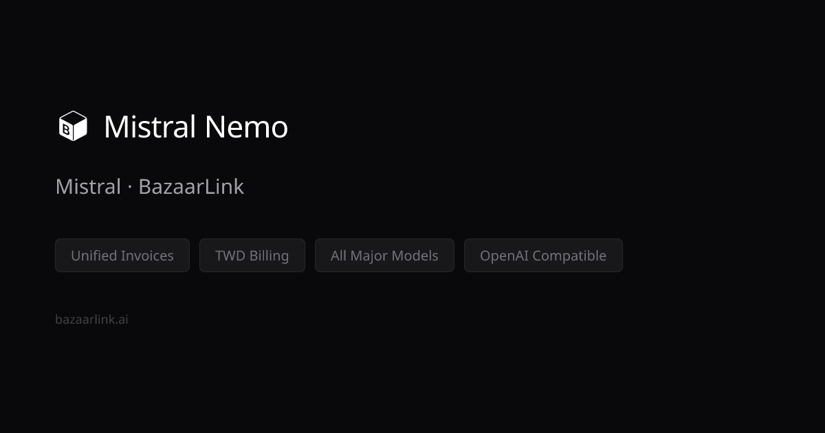 Mistral Nemo API Pricing & Documentation — Mistral