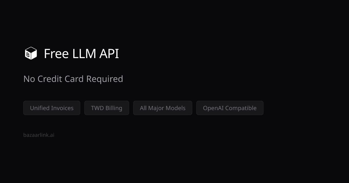 Free LLM API — Free AI API Key, No Credit Card